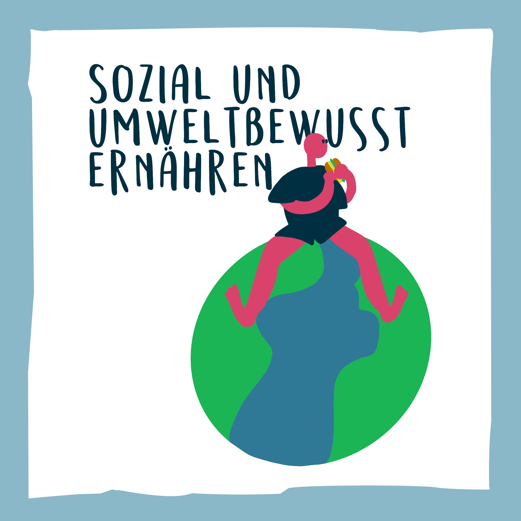 soziale und umweltbewusste Ernährung