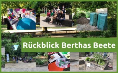 Rückblick Berthas Beete – ein ereignisreicher Mai