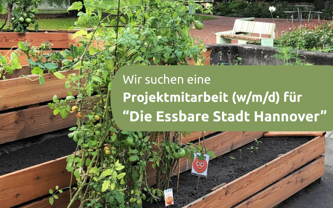 Die Essbare Stadt sucht dich!